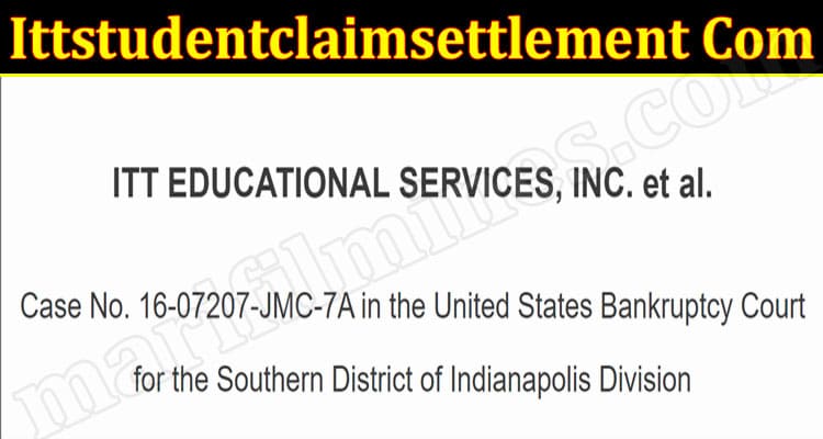 Latest News Ittstudentclaimsettlement Com