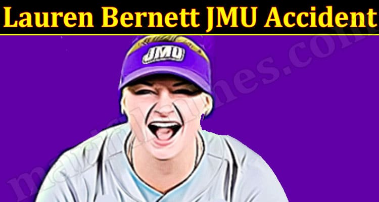 Latest News Lauren Bernett Jmu Accident