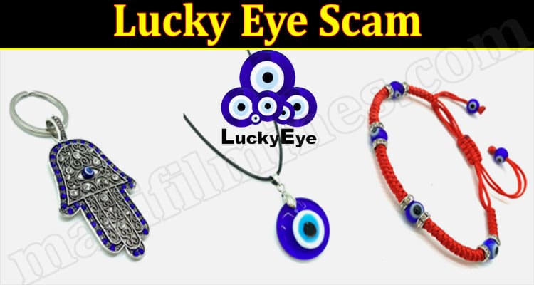 Latest News Lucky Eye Scam