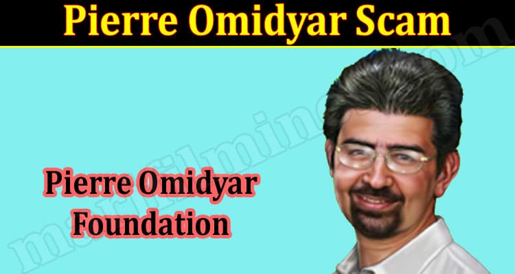 Latest News Pierre Omidyar Scam