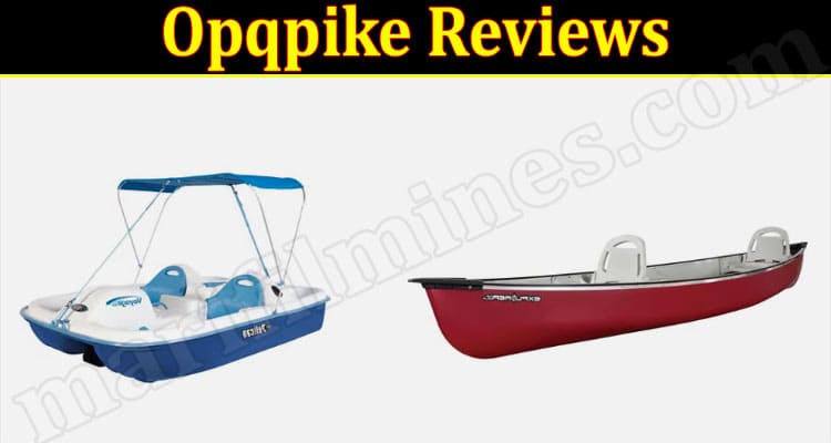 Opqpike Online Website Reviews