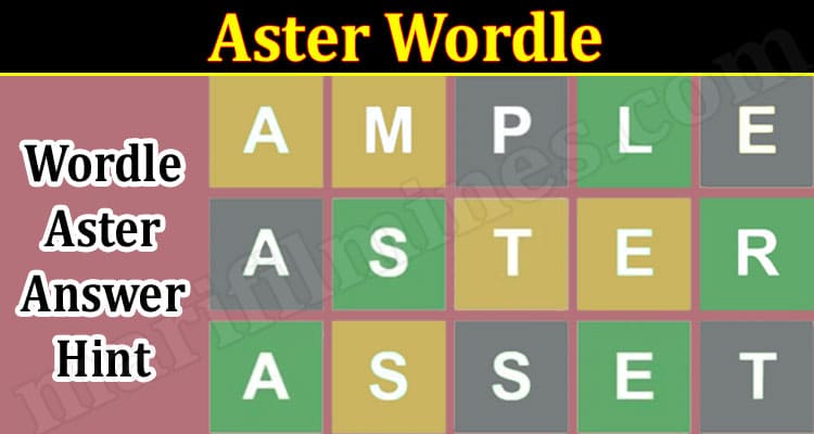 Gaming Tips Aster Wordle