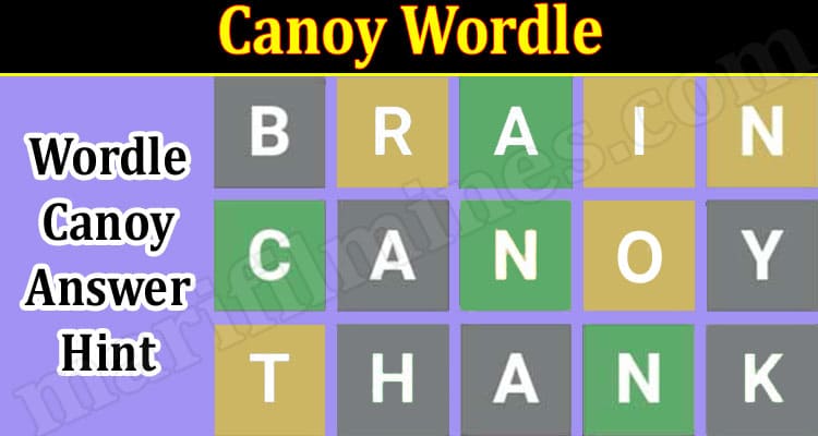 Gaming Tips Canoy Wordle