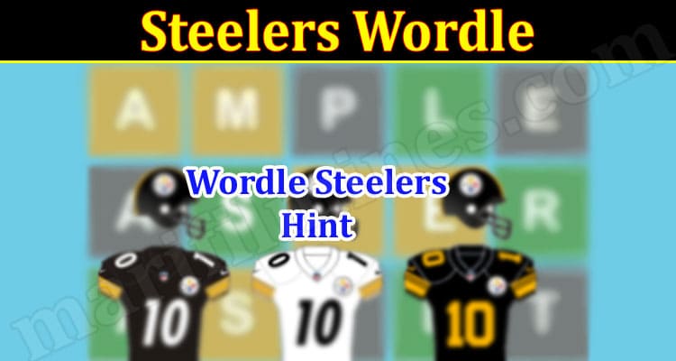 Gaming Tips Steelers Wordle