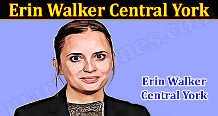 Latest News Erin Walker Central York