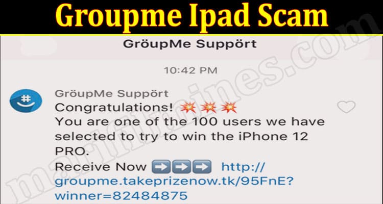 Latest News Groupme Ipad Scam