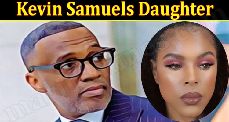 Latest News Kevin Samuels Daughter