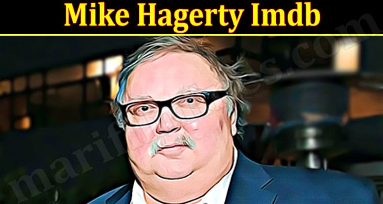 Latest News Mike Hagerty Imdb