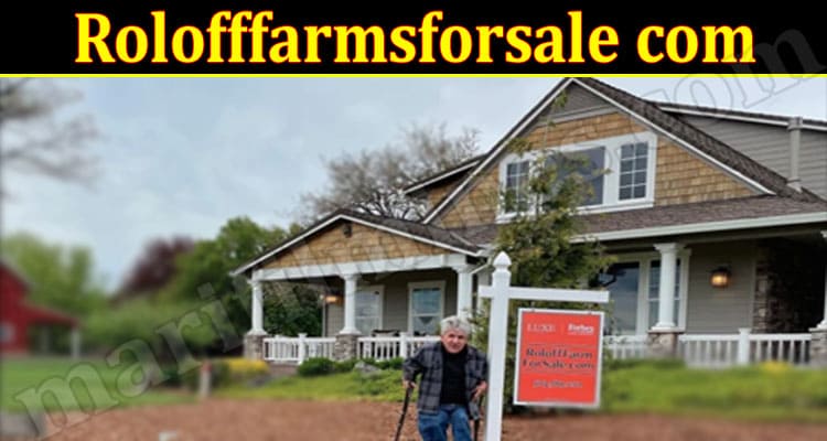 Latest News Rolofffarmsforsale com