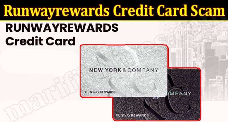 Latest News Runwayrewards Credit Card Scam