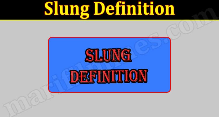 Latest News Slung Definition