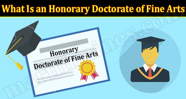 Latest News What Is An Honorary Doctorate Of Fine Arts