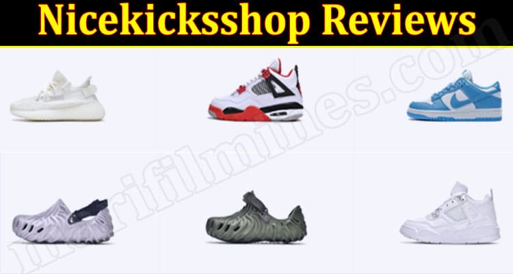 Nicekicksshop Online Website Reviews