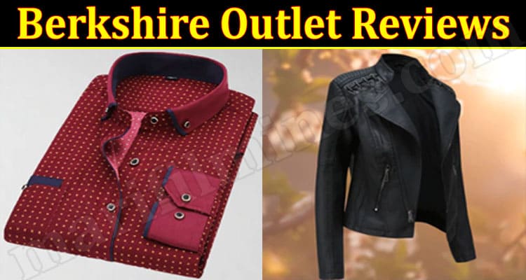 Berkshire Outlet Online Website Reviews