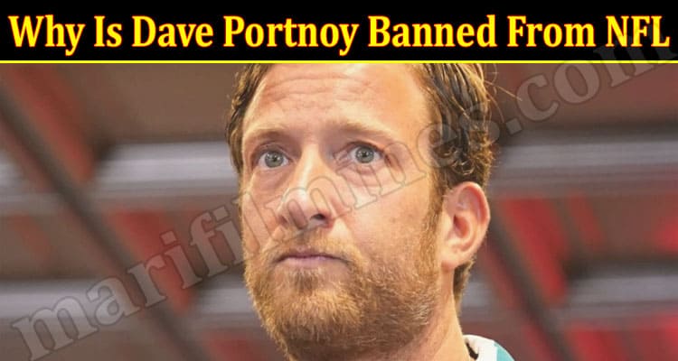 Gaming Tips Why Is Dave Portnoy Banned From NFL