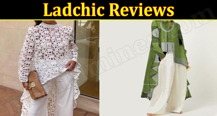 Ladchic Online Website Reviews