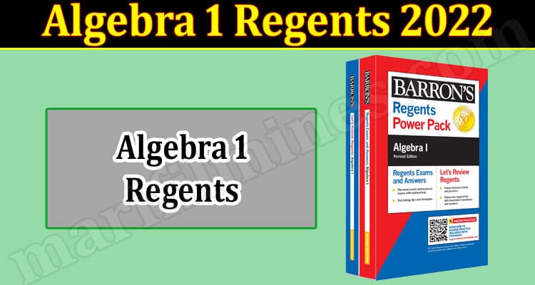 Latest News Algebra 1 Regents 2022