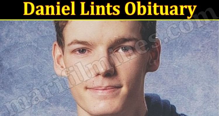 Latest News Daniel Lints Obituary