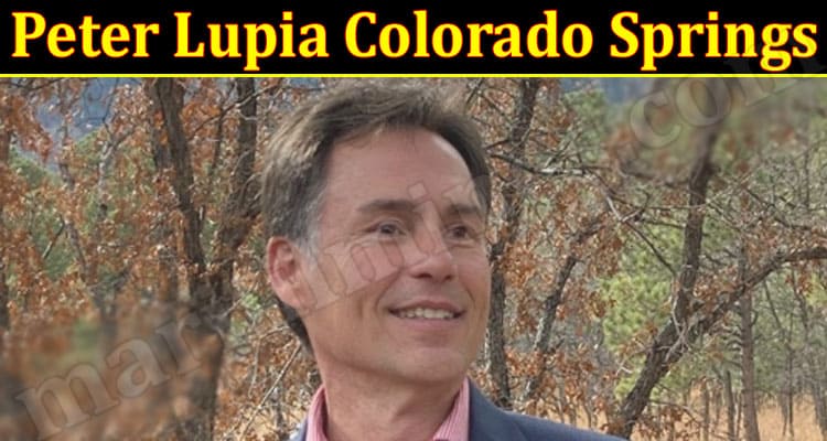 Latest News Peter Lupia Colorado Springs