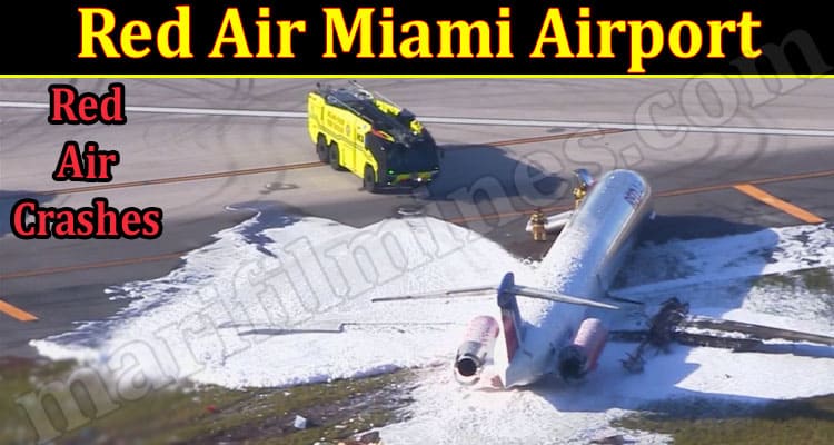 Latest News Red Air Miami Airport