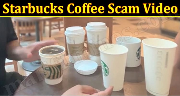 Latest News Starbucks Coffee Scam Video