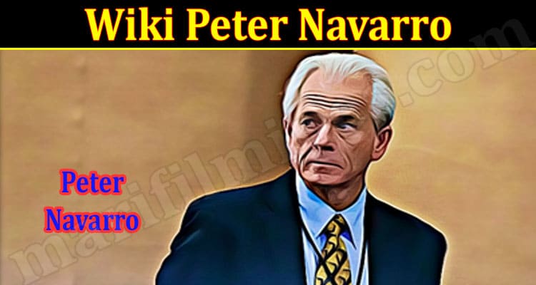 Latest News Wiki Peter Navarro