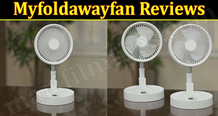 Myfoldawayfan Online Website Reviews