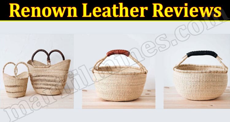 Renown Leather Online Website Reviews