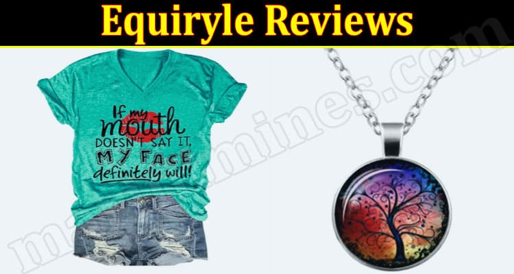 Equiryle Online Website Reviews