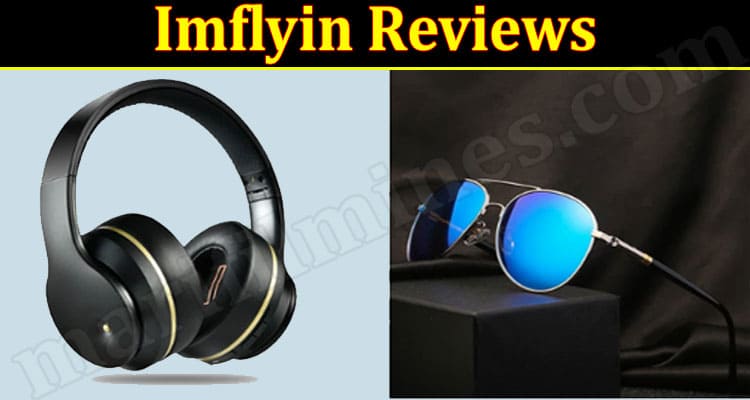 Imflyin Online Website Reviews