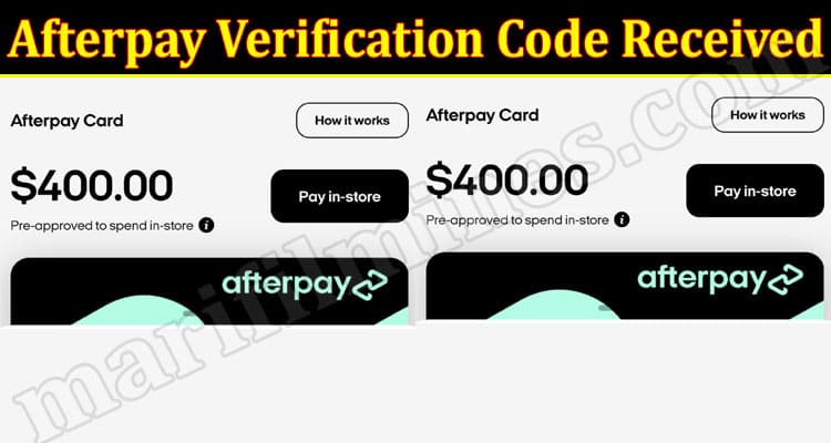 Latest News Afterpay Verification Code Received