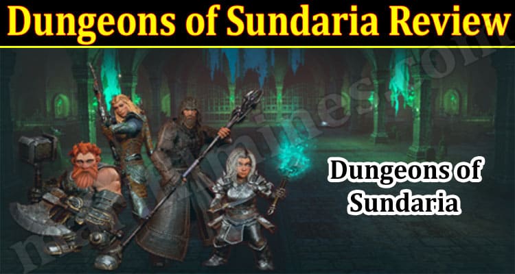 Latest News Dungeons of Sundaria Review