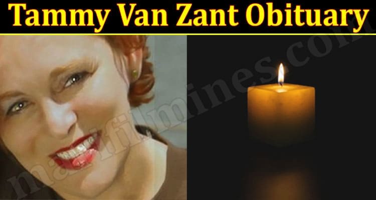 Latest News Tammy Van Zant Obituary