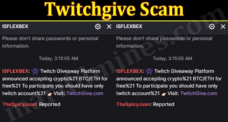 Latest News Twitchgive Scam