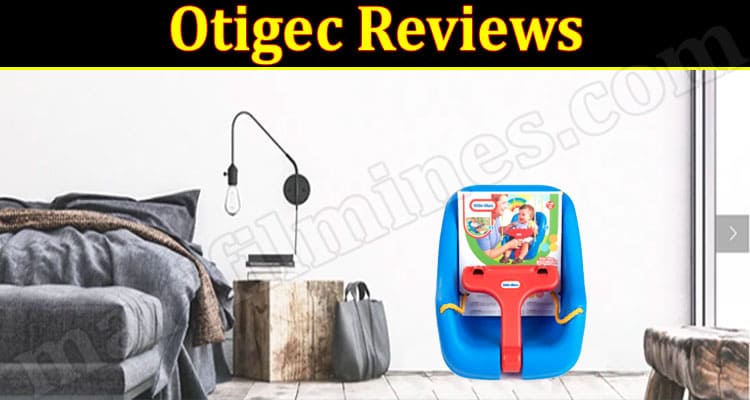 Otigec Online Website Reviews