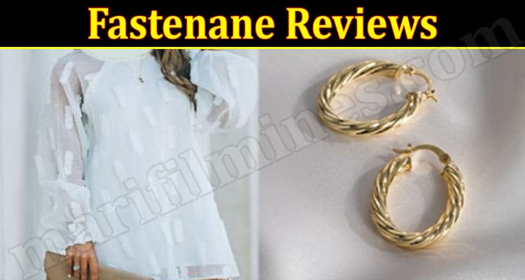 Fastenane Online website reviews