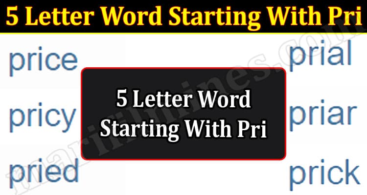 Gaming Tips 5 Letter Word Starting With Pri