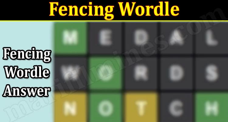 Gaming tips Fencing Wordle