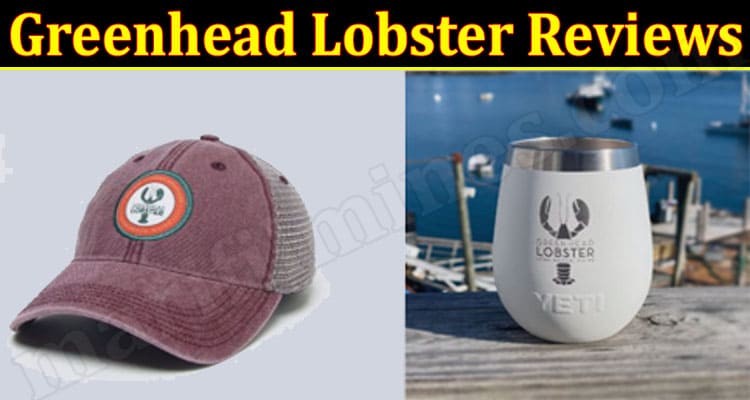 Greenhead Lobster Online website Reviews