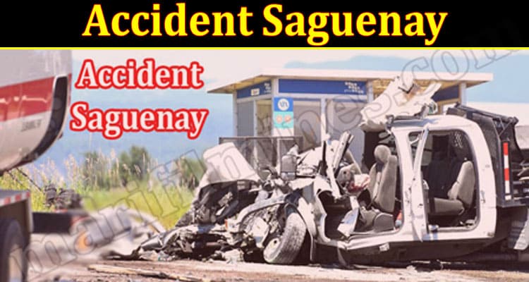 Latest News Accident Saguenay