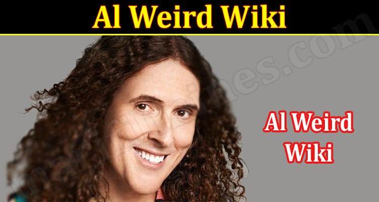 Latest News Al Weird Wiki