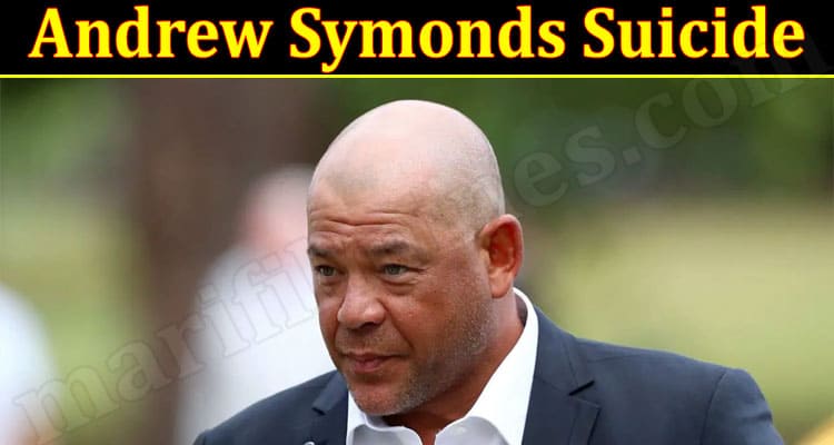 Latest News Andrew Symonds Suicide