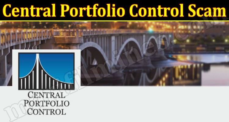 Latest News Central Portfolio Control Scam