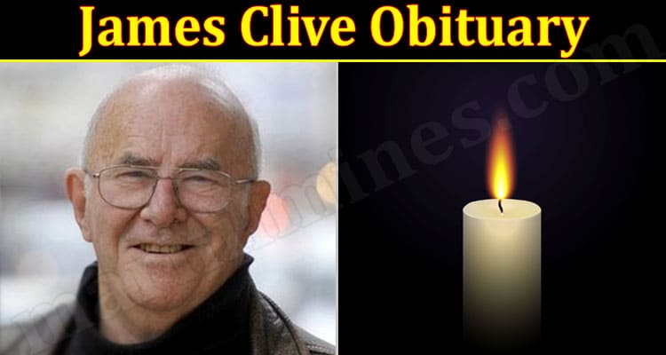 Latest News James Clive Obituary