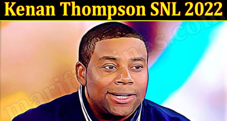 Latest News Kenan Thompson Snl 2022