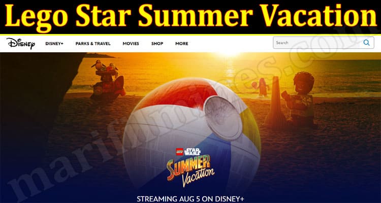 Latest News Lego Star Summer Vacation