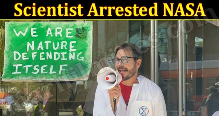 Latest News Scientist Arrested Nasa