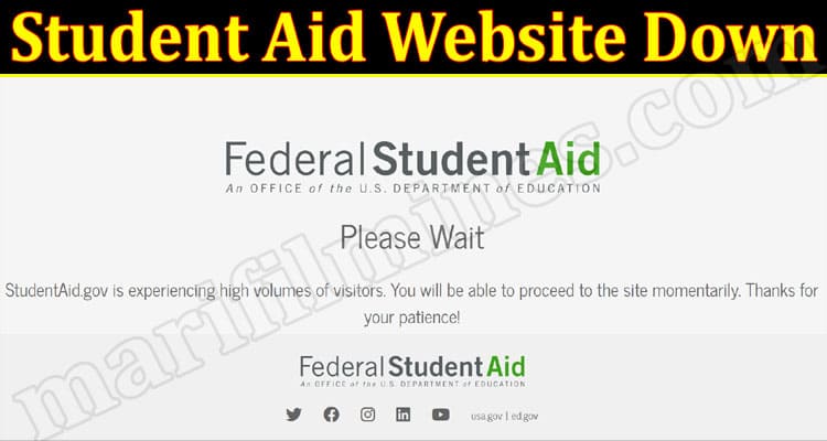 Latest News Student Aid Website Down