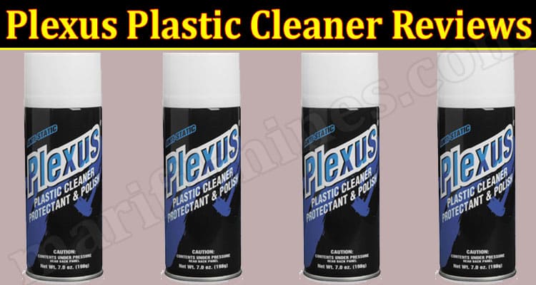 Plexus Plastic Cleaner ONLINE PRODUCT Reviews