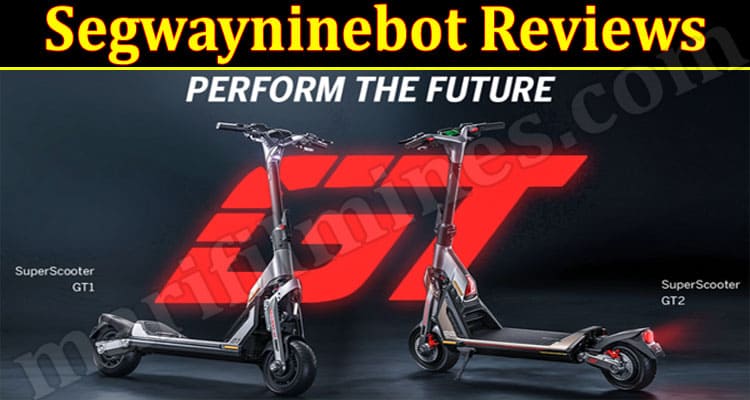 Segwayninebot Online website Reviews